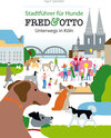 Buchcover FRED & OTTO unterwegs in Köln