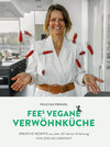 Buchcover FEEs VEGANE VERWÖHNKÜCHE