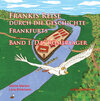 Buchcover Fränkis Reise durch die Geschichte Frankfurts