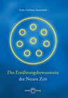 Buchcover Das Ernährungsbewusstsein der Neuen Zeit