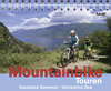 Buchcover Mountainbike Touren Gardasee Südwest - Valvestino See