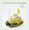Buchcover Wo das licht wurzeln schlägt