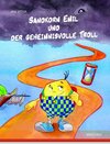 Buchcover Sandkorn Emil und der geheimnisvolle Troll