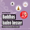 Buchcover Buddhas baden besser