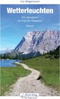 Buchcover Wetterleuchten – Ein Abenteuer am Fuß der Zugspitze
