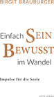 Buchcover Einfach Sein Bewusst im Wandel