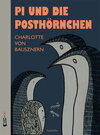 Buchcover Pi und die Posthörnchen