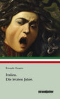 Buchcover Italien. Die letzten Jahre