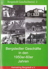 Buchcover Bergstedter Geschäfte in den 1950er-60er Jahren