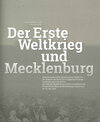 Buchcover Der Erste Weltkrieg und Mecklenburg