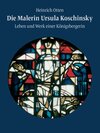 Buchcover Die Malerin Ursula Koschinsky