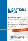 Buchcover Ausländerrecht/Migrationsrecht, BRD, Band 1