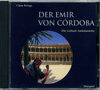 Buchcover DER EMIR VON CÓRDOBA (Hörbuch CD)