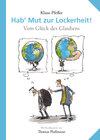 Buchcover Hab' Mut zur Lockerheit!