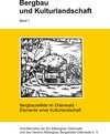 Buchcover Bergbau und Kulturlandschaft / Bergbaurelikte im Odenwald - Elemente einer Kulturlandschaft
