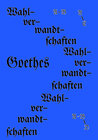 Buchcover Die Wahlverwandtschaften