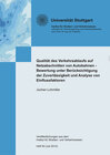 Buchcover Qualität des Verkehrsablaufs auf Netzabschnitten von Autobahnen - Bewertung unter Berücksichtigung der Zuverlässigkeit u
