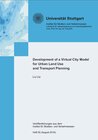 Buchcover Development of a Virtual City Model for Urban Land Use and Transport Planning