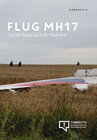 Buchcover Flug MH17 - Auf der Suche nach der Wahrheit