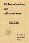 Buchcover Bücher schreiben und selbst verlegen