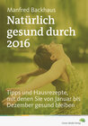Buchcover Natürlich gesund durch 2016