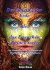 Buchcover Der Aufstieg der Erde oder das Erwachen Deiner Seele (Buch)