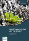 Buchcover Wachsen am Widerstand - Adaptive Resilienz