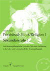 Buchcover Praxisbuch Ethik/Religion I - Sekundarstufe I
