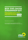 Buchcover Bus und Bahn zusammen gut - Bestehenden ÖPNV durch Landesbedeutsame Buslinien ergänzen
