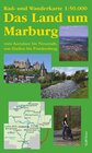 Buchcover Rad- und Wanderkarte 1:50.000 Das Land um Marburg
