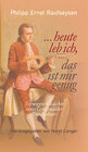 Buchcover … heute leb ich, das ist mir genug