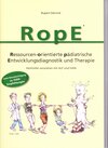 Buchcover RopE - Ressourcen-orientierte pädiatrische Entwicklungsdiagnostik und Therapie