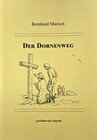 Buchcover Der Dornenweg - gewidmet der Jugend