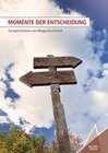 Buchcover Momente der Entscheidung