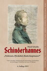 Buchcover Schinderhannes - Nichtsnutz, Pferdedieb, Räuberhauptmann ?