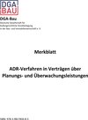 Buchcover Merkblatt ADR-Verfahren in Verträgen über Planungs- und Überwachungsleistungen