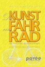 Buchcover Die Kunst, ein Fahrrad als solches zu erkennen