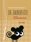 Buchcover Die Zauberflöte – Oper von Wolfgang Amadeus Mozart (Band 4)
