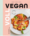 Buchcover Voll vegan - Das Kochbuch