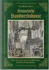 Buchcover "Historische Handwerkskunst"