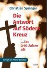 Buchcover Die Antwort auf Söders Kreuz..... ist 240 Jahre alt