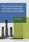 Buchcover Neue Untersuchungen zur Pythais-Prozession von Athen nach Delphi