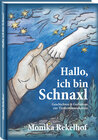 Buchcover Hallo, Ich bin Schnaxl!