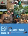 Buchcover Das Naturgartenbau-Buch Band 1