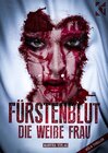 Buchcover Fürstenblut - die weiße Frau