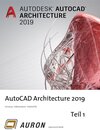 Buchcover AutoCAD Architecture 2019 Teil 1