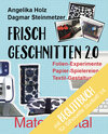 Buchcover Frisch Geschnitten 2.0 - Material total mit Anleitungen für Silhouette Studio® Version 4