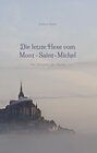 Buchcover Die letzte Hexe vom Mont-Saint-Michel