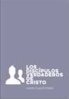 Buchcover Los discípulos verdaderos de Cristo
