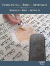 Buchcover Forschung - Bibel - Artefakte / Research - Bible - Artifacts Bd. 2 / Vol. 2